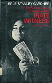 The Case of the Irate Witness (Perry Mason Series Book 85) 