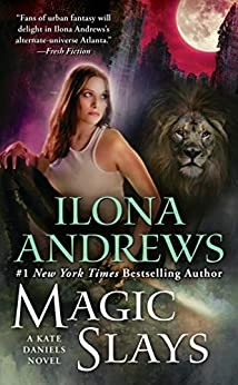 Magic Slays (Kate Daniels Book 5) 