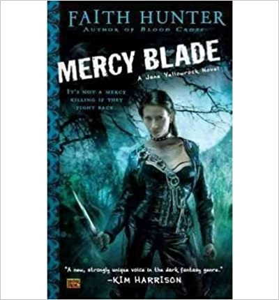 Mercy Blade: A Jane Yellowrock Novel 