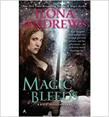 Magic Bleeds (Kate Daniels Book 4) 