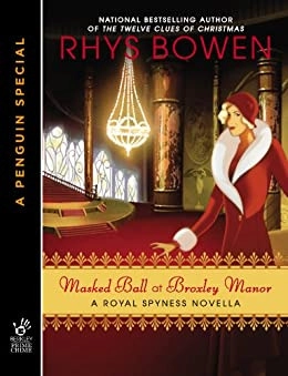 Masked Ball at Broxley Manor (The Royal Spyness Series) 