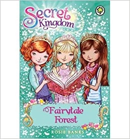 Fairytale Forest: Book 11 (Secret Kingdom) 