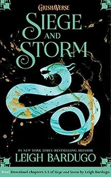 Siege and Storm: Chapters 1-5 