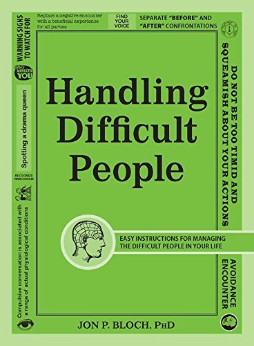 Image of Handling Difficult People: Easy Instructions for …