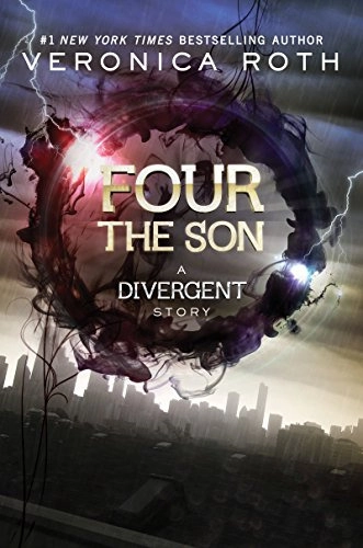 Four: The Son (Kindle Single) (Divergent Book 3) 