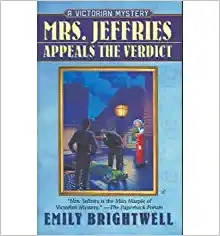 Mrs. Jeffries Appeals the Verdict (Mrs.Jeffries Mysteries Book 21) 