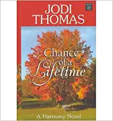Chance of a Lifetime (Harmony Series Book 5) 