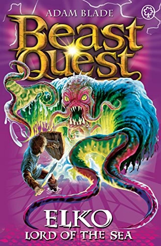 Elko Lord of the Sea: Series 11 Book 1 (Beast Quest 61) 