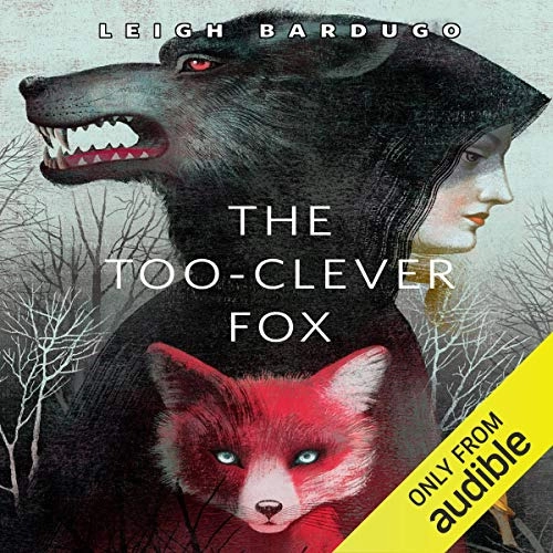 Too-Clever Fox, The 