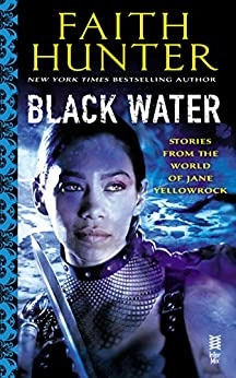 Black Water (Jane Yellowrock) 