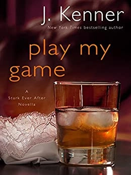 Image of Play My Game: A Stark Ever After Novella (Stark T…