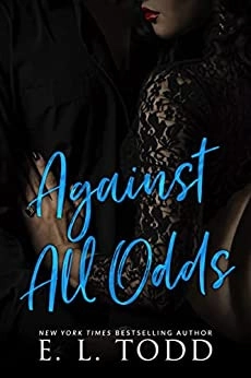 Against All Odds (Forever and Ever #9) 