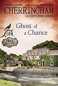 Cherringham - Ghost of a Chance: A Cosy Crime Series (Cherringham: Mystery Shorts Book 19) 