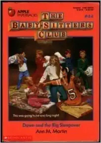 Dawn and the Big Sleepover (The Baby-Sitters Club #44) (Baby-sitters Club (1986-1999)) 