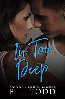 In Too Deep (Forever And Ever Book 32) 