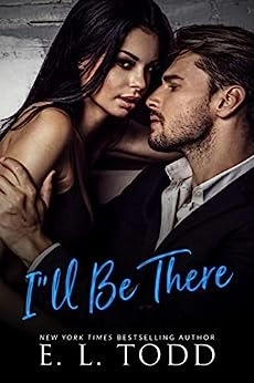 I'll Be There (Forever and Ever #40) 