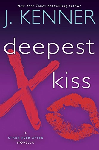 Image of Deepest Kiss: A Stark Ever After Novella