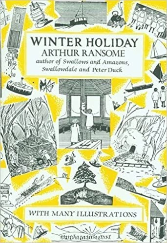 Winter Holiday (Swallows and Amazons Book 4) 