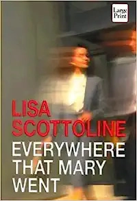 Everywhere That Mary Went (Rosato & Associates Book 1) 