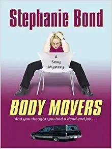 Body Movers (A Body Movers Novel Book 1) 