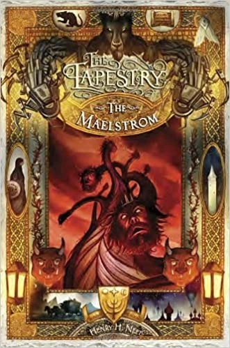Image of The Maelstrom: Book Four of The Tapestry