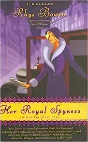 Her Royal Spyness (The Royal Spyness Series Book 1) 