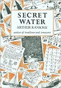 Secret Water (Swallows and Amazons) 