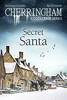 Cherringham - Secret Santa: A Cosy Crime Series (Cherringham: Mystery Shorts Book 25) 