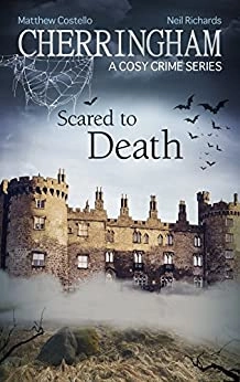 Cherringham - Scared to Death: A Cosy Crime Series (Cherringham: Mystery Shorts Book 27) 
