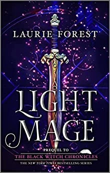 Light Mage (The Black Witch Chronicles) 