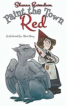 Paint the Town Red: An Enchanted, Inc. Short Story 