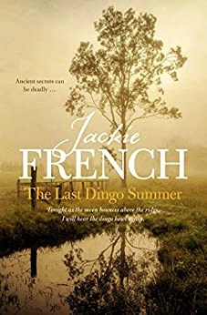 The Last Dingo Summer (The Matilda Saga, #8) 