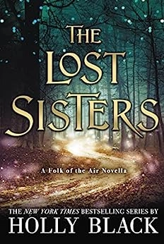 The Lost Sisters (Folk of the Air Series) 
