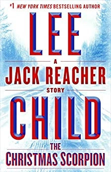 Image of The Christmas Scorpion: A Jack Reacher Story