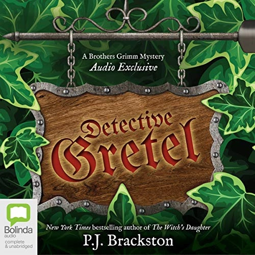 Detective Gretel: Brothers Grimm Mysteries, Book 0.5 