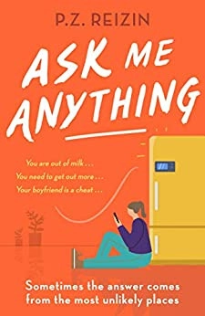 Ask Me Anything by P.Z. Reizin 