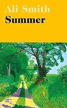 Summer (Seasonal Quartet) by Ali Smith 
