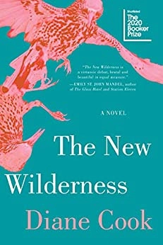 The New Wilderness by Diane Cook 