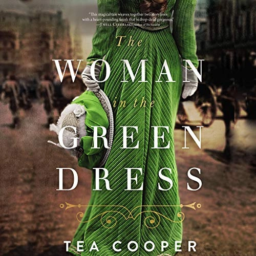 The Woman in the Green Dress by Tea Cooper 