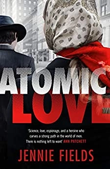 Atomic Love by Jennie Fields 