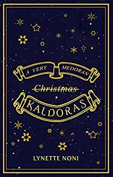 A VERY MEDORAN KALDORAS (The Medoran Chronicles Book 6) 