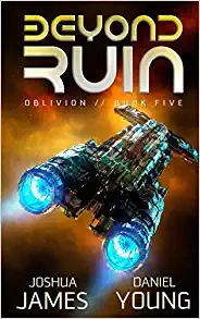 Beyond Ruin (Oblivion Book 5) 