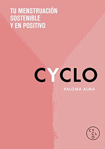 Image of CYCLO (Spanish Edition): Tu menstruación sostenib…