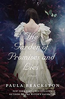 The Garden of Promises and Lies: A Novel (Found Things Book 3) by Paula Brackston 