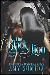 The Black Lion: A Reverse Harem Paranormal Romance (The Godhunter Series Book 30) 