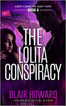 The Lolita Conspiracy (Harry Starke Genesis Book 4) 