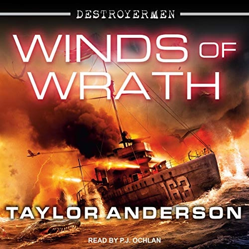 Winds of Wrath: Destroyermen Series, Book 15 by Taylor Anderson 