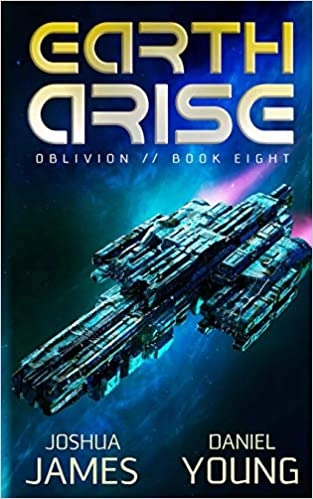 Earth Arise (Oblivion Book 8) 