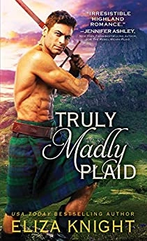 Truly Madly Plaid (Prince Charlie's Angels Book 2) by Eliza Knight 