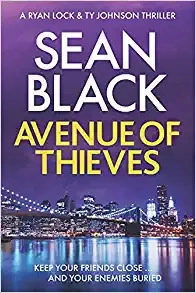 Avenue of Thieves: A Ryan Lock Crime Thriller 